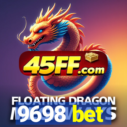 9698 bet